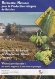  ITV France - Référentiel national pour la production intégrée de raisins - Diagnostic technique de production viticole intégrée.