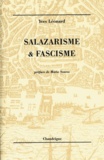 Yves Léonard - Salazarisme & fascisme.
