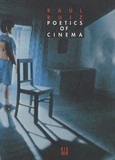 Raul Ruiz - Poetics of cinema - Volume 1, Miscellanies.
