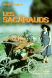 René Langlois - Les Sacarauds.