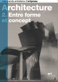  Art Press - Architecture - Tome 2, Entre forme et concept.