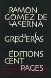 Ramon Gomez de la Serna - Greguerias.