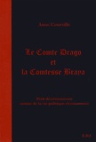 Anne Courtillé - Le comte Drago et la comtesse Braya.