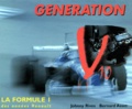 Bernard Asset et Johnny Rives - Génération V10 - La formule 1 des années Renault.