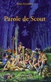 Rémi Fontaine - Parole de Scout - Le livre d'hermine.