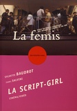 Sylvette Baudrot et Isabel Salvini - La script-girl.
