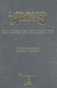  Artprice - L'Argus du livre de collection 2003 - Ventes publiques juillet 2001 - juin 2002.