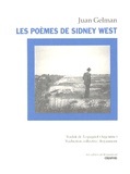 Juan Gelman - Les poèmes de Sidney West.