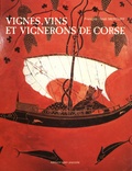 François-Noël Mercury - Vignes, vins et vignerons de Corse.