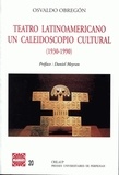 Osvaldo Obregón - Teatro latino americano - Un caleidoscopio cultural (1930-1990).