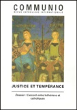  Anonyme - Communio Tome 25/5 N° 151 Septembre-Octobre 2000 : Justice Et Temperance. L'Accord Entre Lutheriens Et Catholiques.