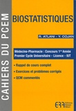 Robert Atlani et Yann Cojan - Biostatistiques.