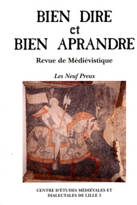 Sandrine Legrand et Marie-Madeleine Castellani - Bien Dire et Bien Aprandre N° 31 : Les Neuf Preux.