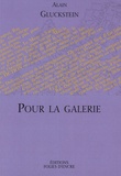 Alain Gluckstein - Pour la galerie - (L'émir Farouk à la Noue).
