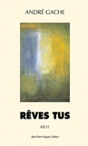 André Gache - Reves Tus.