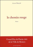 Alain Piolot - Le Chemin Rouge.