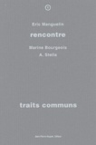 Eric Manguelin et Marine Bourgeois - Traits communs.