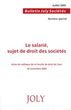 Corinne Regnaut-Moutier - Bulletin Joly Sociétés N° spécial : Le salarié, sujet de droit des sociétés.