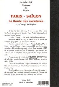 Paris-Saïgon, 22 000 kms en automobile, août 1937 - mars 1938 (la route aux aventures). Cantique de l'exploit