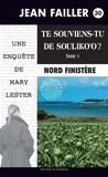 Jean Failler - Les enquêtes de Mary Lester Tome 30 : Te souviens-tu de Souliko'o ? - Partie 1.