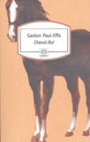 Gaston-Paul Effa - Cheval-Roi.
