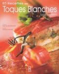 Etienne Heimermann et François Mailhes - 85 recettes des Toques Blanches Lyonnaises.