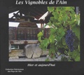 Philippe Brunel - Les vignobles de l'Ain - Hier et aujourd'hui.