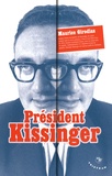 Maurice Girodias - Président Kissinger.