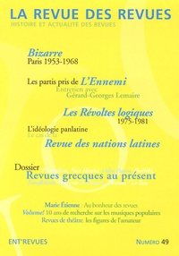 Emmanuel Dreux et Vincent Chambarlhac - La revue des revues N° 49, printemps 201 : Revues grecques au présent.