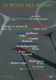 André Chabin - La revue des revues N° 58, automne 2017 : Ecrivains et artistes de langue française dans les revues italiennes (1880-1920).