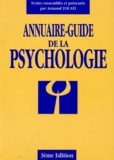 Armand Touati et  Collectif - ANNUAIRE-GUIDE DE LA PSYCHOLOGIE. - 3ème édition.