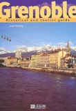 Jean Serroy - Grenoble. - Historical and tourist guide.
