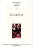 György Schwajda - Le Miracle.