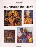 Nicolas Bissek - Les peintres du fleuve Congo.