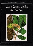 Walker a/sil Raponda - Les plantes utiles du gabon.