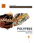 Philippe Carles et Alexandre Pierrepont - Polyfree - La jazzosphère, et ailleurs (1970-2015).