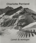 Pernette Perriand Barsac - Charlotte Perriand - Carnet de montagne.