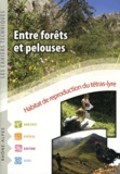 Pascal Faverot - Entre forêts et pelouses, habitat de reproduction du tétras-lyre.