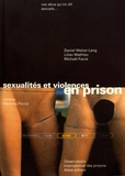 Daniel Welzer-Lang et Lilian Mathieu - Sexualités et violences en prison - Ces abus qu'on dit sexuels....