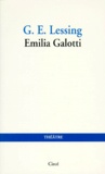 Gotthold Ephraim Lessing - Emilia Galotti - Tragédie en cinq actes.