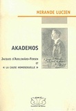 Mirande Lucien - Akademos - Jacques d'Adelswärd-Fersen et la cause homosexuelle.