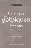 Guy Bechtel - Catalogue des gothiques français (1476-1560).