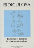  Collectif - Ridiculosa N° 3, Décembre 1996 : Parodies et pastiches de tableaux de maîtres.