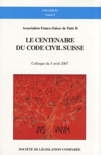 Jean-Philippe Dunand - Le centenaire du code civil suisse - Colloque du 5 avril 2007.