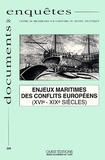 Christian Hermann et  Collectif - Enjeux Maritimes Des Conflits Europeens (Xvie-Xixe Siecles).