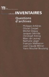 Nathalie Léger - Questions D'Archives.