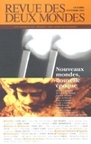  Collectif - Revue Des Deux Mondes Octobre-Novembre 2002 : Nouveaux Mondes, Nouvelle Epoque.