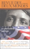  Collectif - Revue Des Deux Mondes N° 2 Fevrier 2003 : Le Phenomene Patriote.