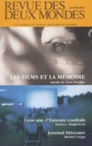 Don DeLillo et Michel Crépu - Revue des deux Mondes N° Janvier 2004 : Les films et la mémoire, inédit de Don DeLillo.