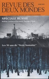Michel Crépu - Revue des deux Mondes N° 3, Mars 2005 : Spéciale Russie ; Les 50 ans de Terre Humaine.